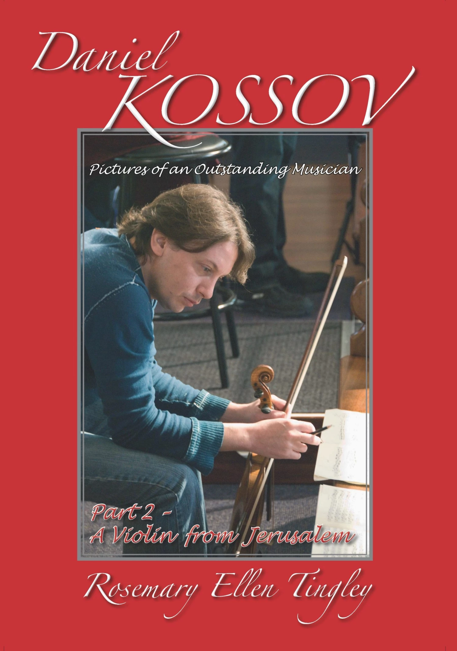 Crescendo Music Western Australia Manuscript Daniel Kossov - Pictures Of An Outstanding Musician Part 2 3 Crescendo Music Western Australia Manuscript Daniel Kossov - Pictures Of An Outstanding Musician Part 2