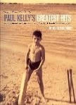 Crescendo Music Paul Kelly Greatest Hits Songs From The South PVG Manuscript