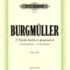 Crescendo Music Burgmüller 25 Easy Studies - 25 Études Faciles At Progressives Op. 100 Manuscript