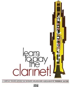 Crescendo Music Manuscript Learn To Play The Clarinet Book 1 Frederick Jacobs