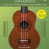 Crescendo Music Ukulele Theory Workbook Manuscript 1 Crescendo Music Ukulele Theory Workbook Manuscript