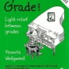 Crescendo Music Up-Grade! - Between Grade Repertoire 2-3 Manuscript