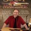 Hal Leonard Guitar Setup & Maintenance : Covering Electric & Acoustic Manuscript 1 Hal Leonard Guitar Setup & Maintenance : Covering Electric & Acoustic Manuscript