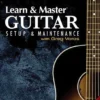 Hal Leonard Learn & Master Guitar Setup And Maintenance Manuscript 2 Hal Leonard Learn & Master Guitar Setup And Maintenance Manuscript
