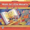 Alfred Manuscript Music For Little Mozarts Music Workbook