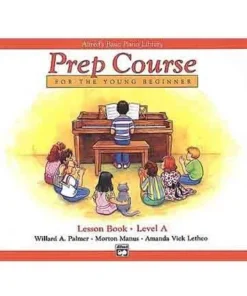 Alfred's Basic Piano Prep Course - Lesson Book Manuscript