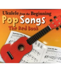 Crescendo Music Ukulele From The Beginning Pop Songs Red Book
