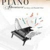 Crescendo Music Piano Adventures Accelerated For The Older Beginner : Lesson Book