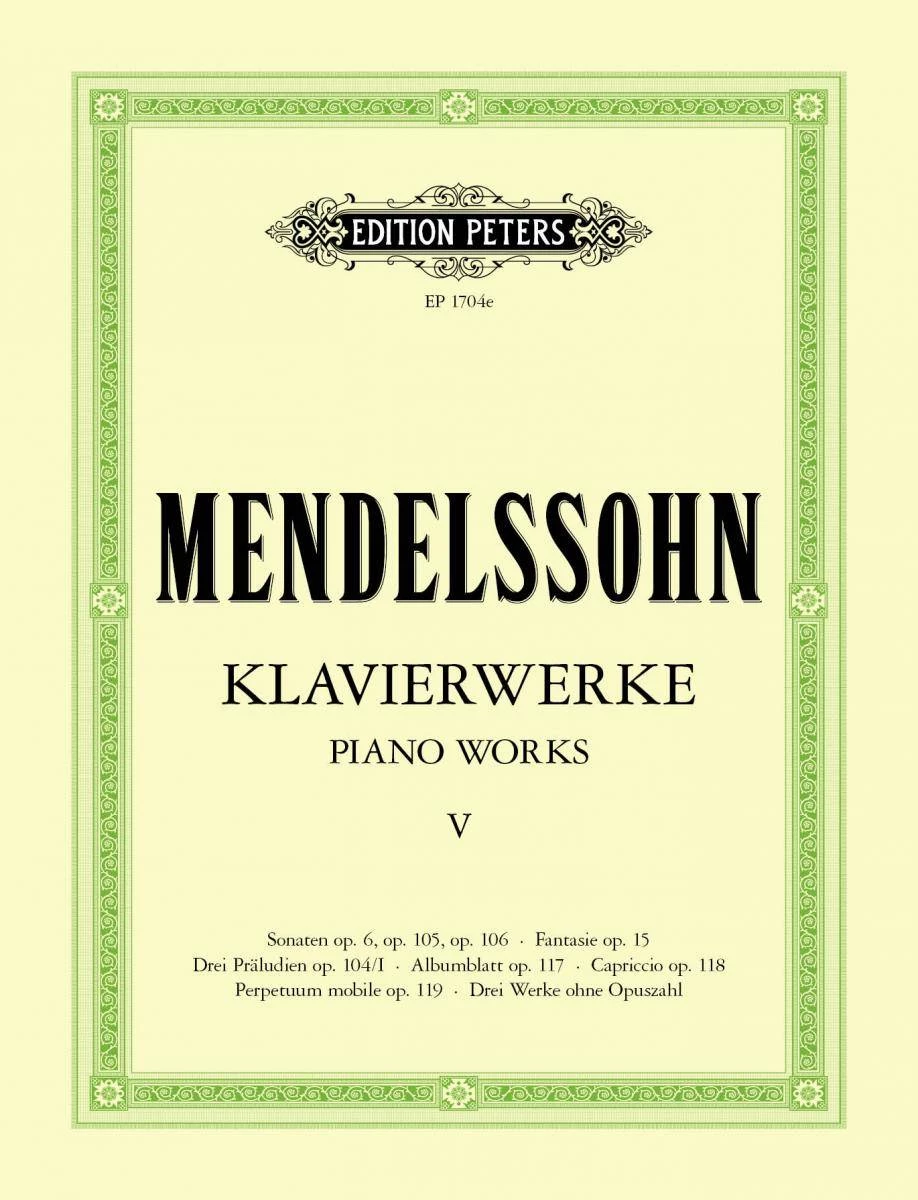 Hal Leonard Manuscript MENDELSSOHN Piano Works Bk 5 Supplementary Volume 3 Hal Leonard Manuscript MENDELSSOHN Piano Works Bk 5 Supplementary Volume