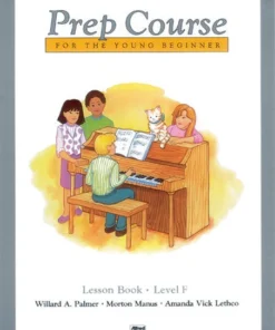 Alfred's Basic Piano Prep Course - Lesson Book Manuscript 13 Alfred's Basic Piano Prep Course - Lesson Book Manuscript