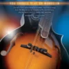 Crescendo Music FIRST 50 SONGS YOU SHOULD PLAY ON MANDOLIN Manuscript