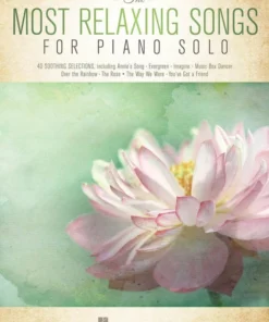 Hal Leonard The Most Relaxing Songs For Piano Solo Manuscript