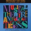 Hal Leonard Musical Theatre Anthology For Teens Young Men's Edition With Online Audio Manuscript