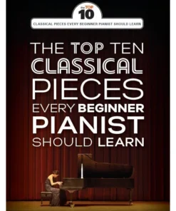Crescendo Music The Top 10 Classical Pieces Every Beginner Pianist Should Learn Manuscript