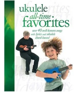 Crescendo Music Ukulele All Time Favourites