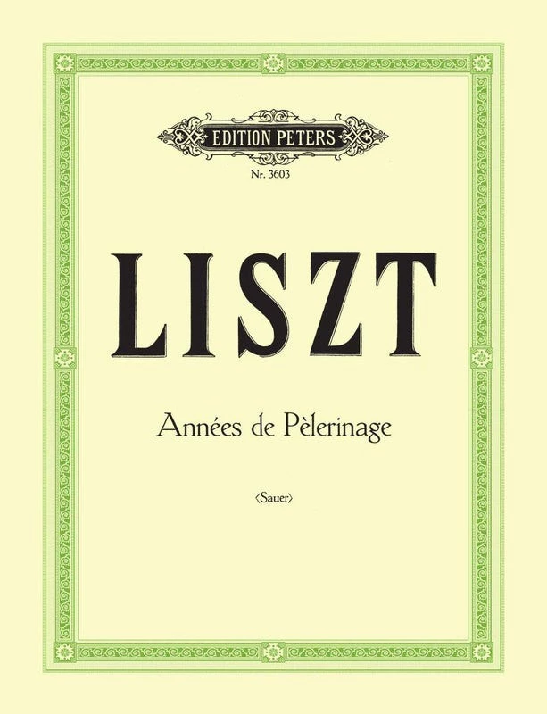 Hal Leonard LISZT Annees De Pelerinage, Selections 3 Hal Leonard LISZT Annees De Pelerinage, Selections