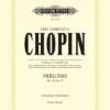 Hal Leonard Manuscript CHOPIN Preludes Op. 28, Op. 45 1 Hal Leonard Manuscript CHOPIN Preludes Op. 28, Op. 45