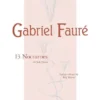 Hal Leonard FAURE 13 Nocturnes For Solo Piano Manuscript