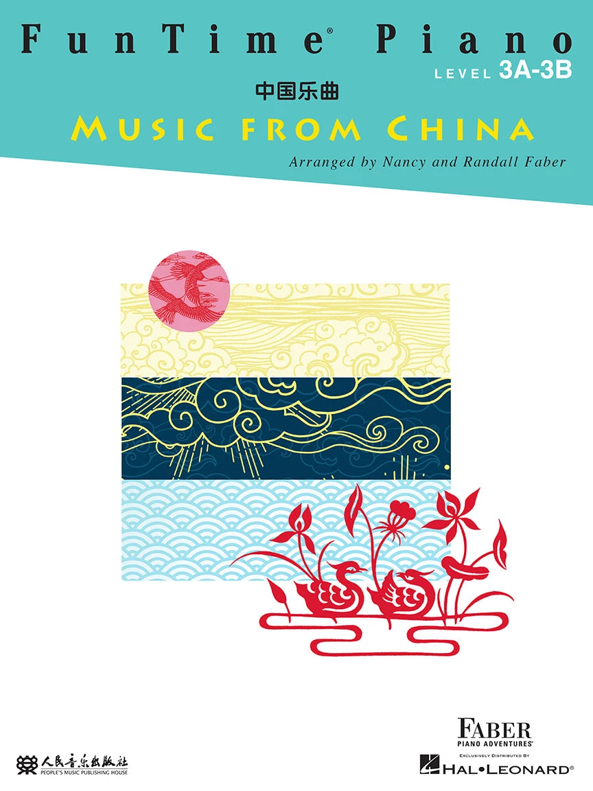 Hal Leonard Manuscript FunTime Piano Music From China Level 3A-3B By Faber Piano Adventures 3 Hal Leonard Manuscript FunTime Piano Music From China Level 3A-3B By Faber Piano Adventures