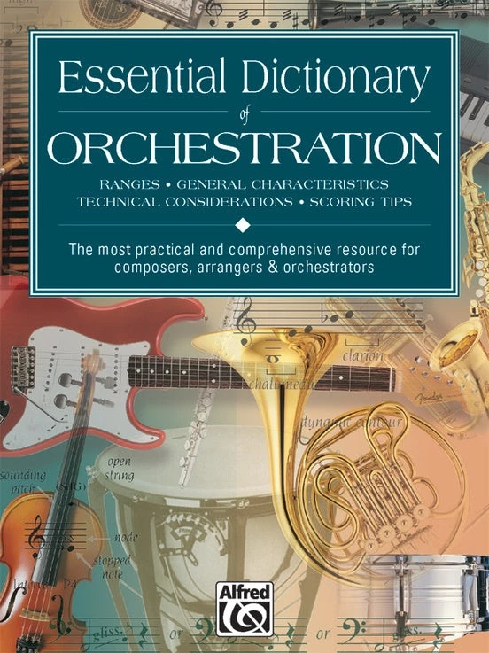 Crescendo Music Essential Dictionary Of Orchestration 3 Crescendo Music Essential Dictionary Of Orchestration