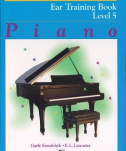 Manuscript Alfred's Basic Piano Course: Ear Training
