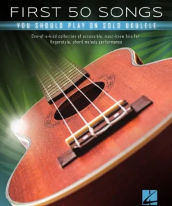 Crescendo Music First 50 Songs You Should Play On Solo Ukulele