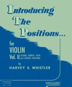 Crescendo Music Manuscript Introducing The Positions For Violin Vol 2 Whistler